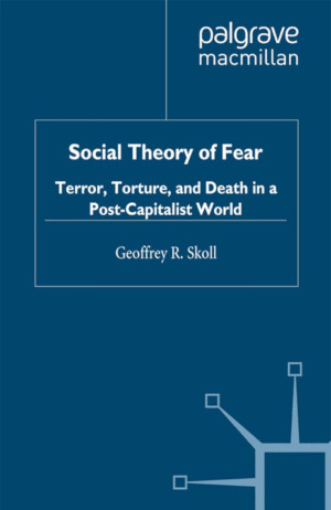 Social Theory of Fear