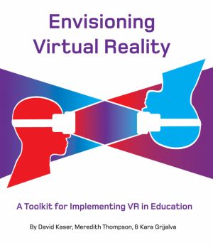 Envisioning Virtual Reality