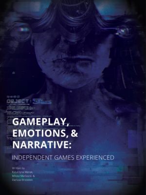 Gameplay, Emotions and Narrative