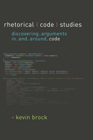 Rhetorical Code Studies