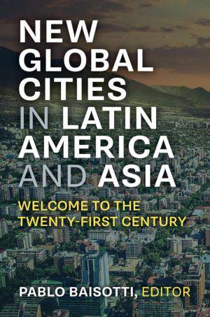 New Global Cities in Latin America and Asia