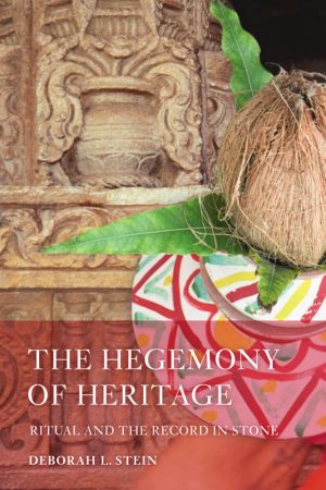 The Hegemony of Heritage