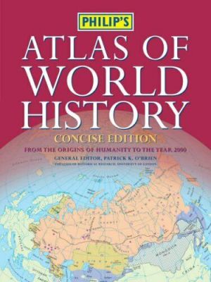 Philip's Atlas of World History