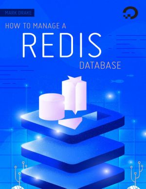 How To Manage a Redis Database