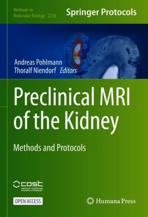 Preclinical MRI of the Kidney