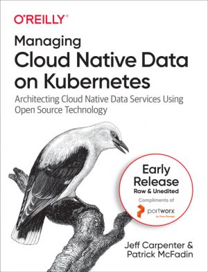 Managing Cloud Native Data on Kubernetes