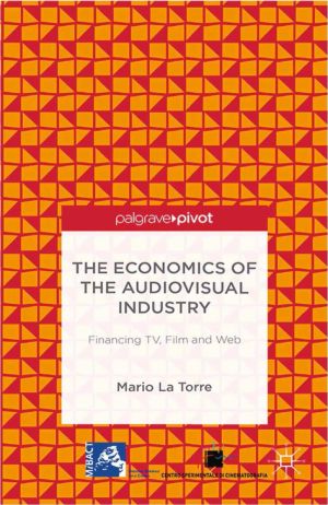 The Economics of the Audiovisual Industry