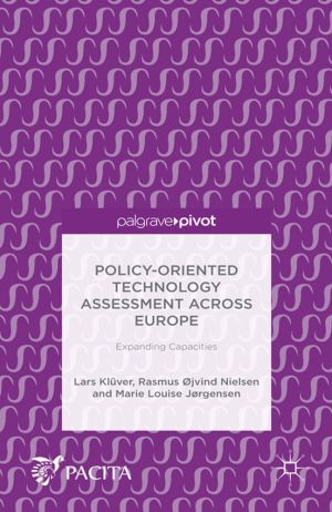 Policy-Oriented Technology Assessment Across Europe: Expanding Capacities
