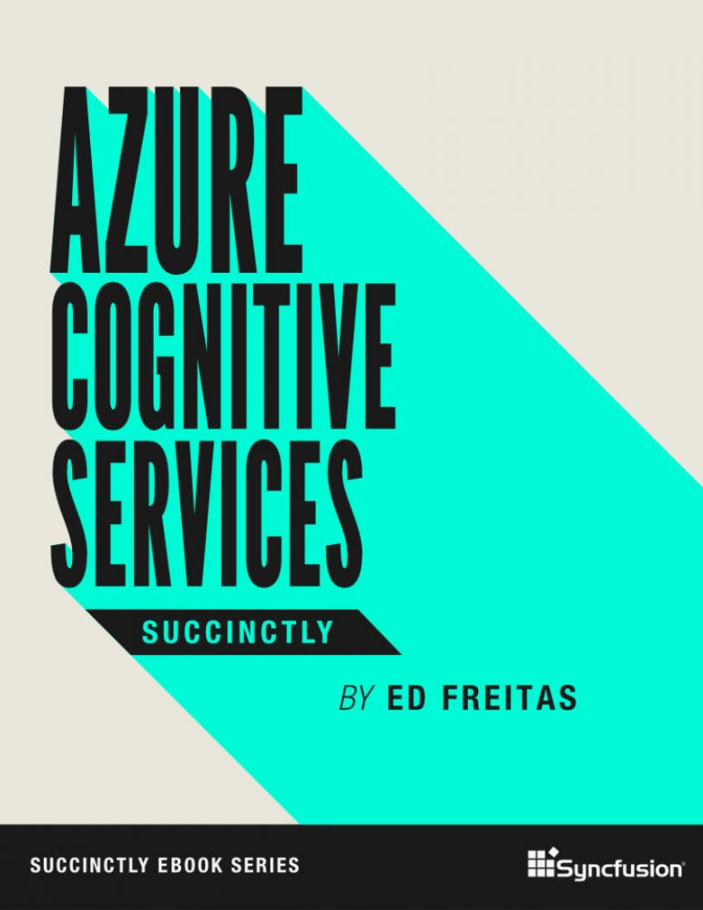 Azure Cognitive Services Succinctly.pdf Free download books