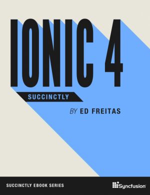 Ionic 4 Succinctly