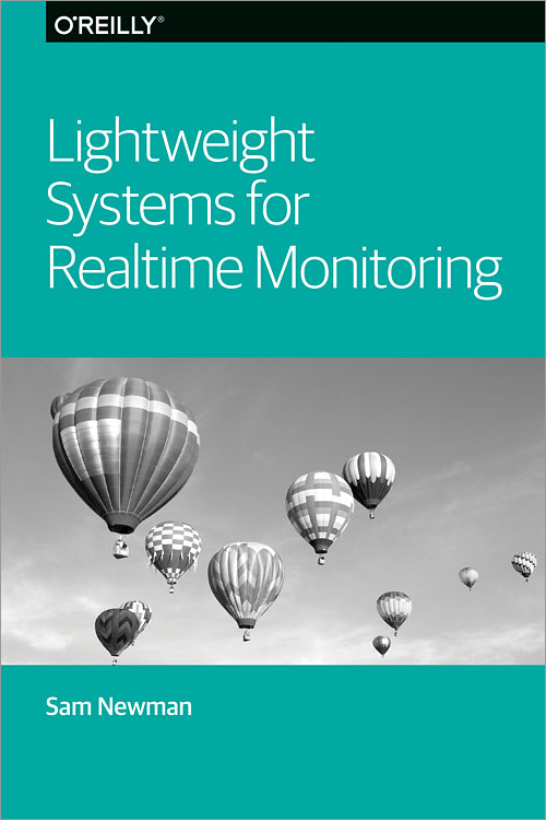 Lightweight Systems for Realtime Monitoring.pdf - Free download books