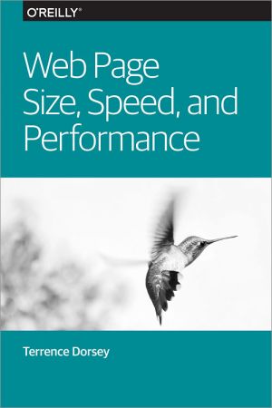 Web Page Size, Speed, and Performance