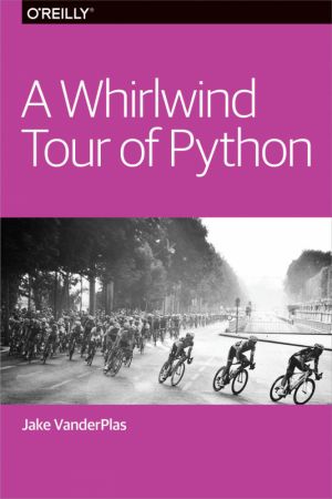 A Whirlwind Tour of Python