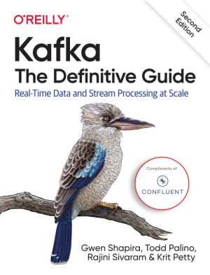 Kafka: The Definitive Guide