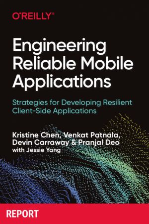 Engineering Reliable Mobile Applications