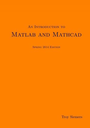 An Introduction to Matlab and Mathcad