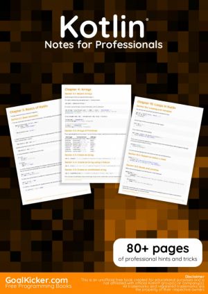 Kotlin Notes for Professionals