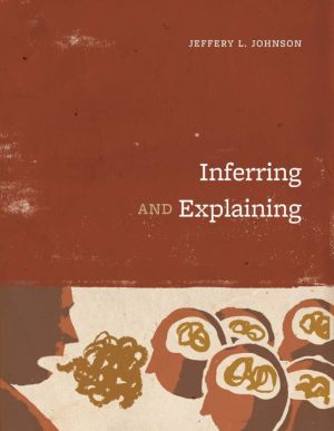 Inferring and Explaining