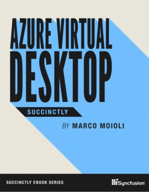 Azure Virtual Desktop Succinctly