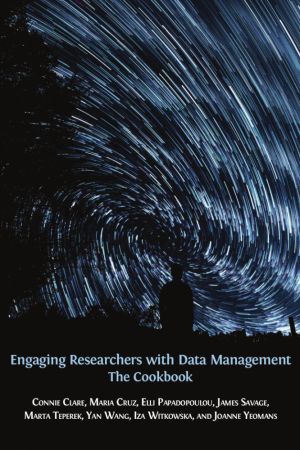 Engaging Researchers with Data Management