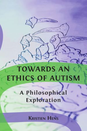 Towards an Ethic of Autism