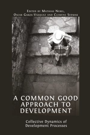 A Common Good Approach to Development