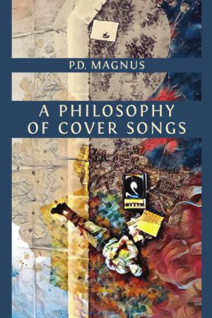 A Philosophy of Cover Songs