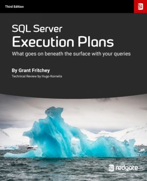 SQL Server Execution Plans, 3rd Edition