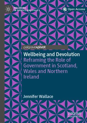 Wellbeing and Devolution