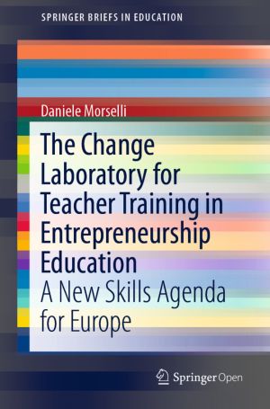 The Change Laboratory for Teacher Training in Entrepreneurship Education