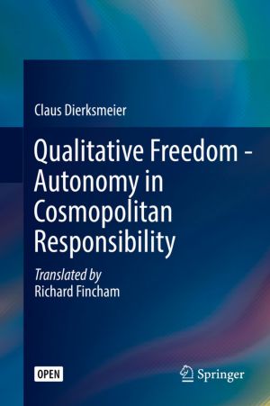 Qualitative Freedom - Autonomy in Cosmopolitan Responsibility