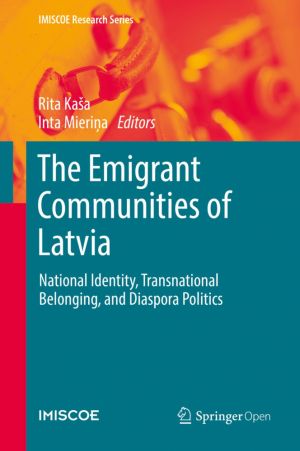 The Emigrant Communities of Latvia