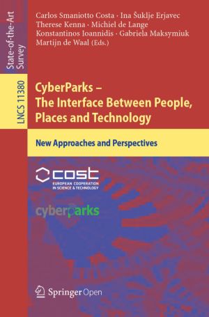 CyberParks – The Interface Between People, Places and Technology