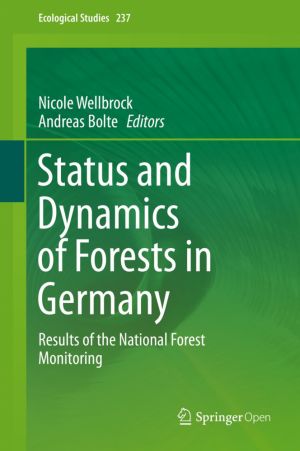 Status and Dynamics of Forests in Germany