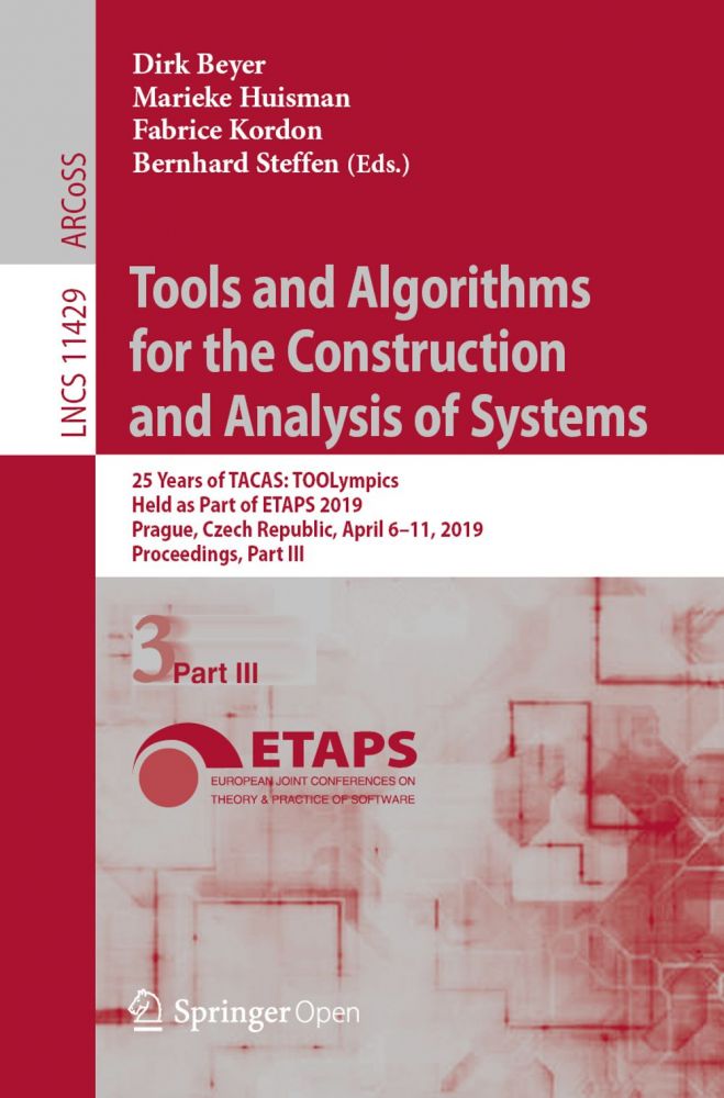 Tools and Algorithms for the Construction and Analysis of