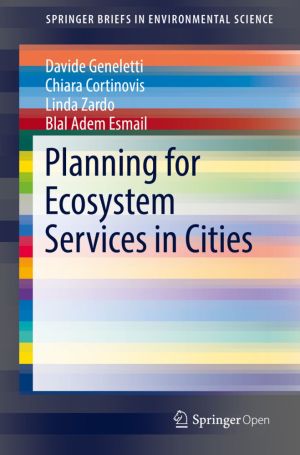 Planning for Ecosystem Services in Cities