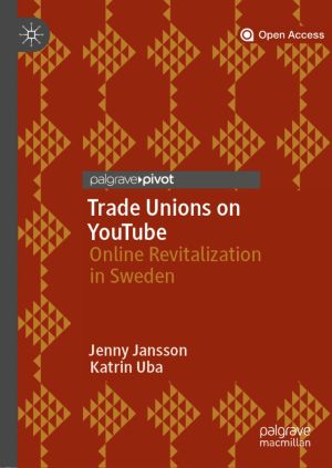 Trade Unions on YouTube