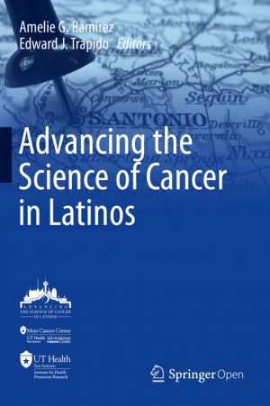 Advancing the Science of Cancer in Latinos