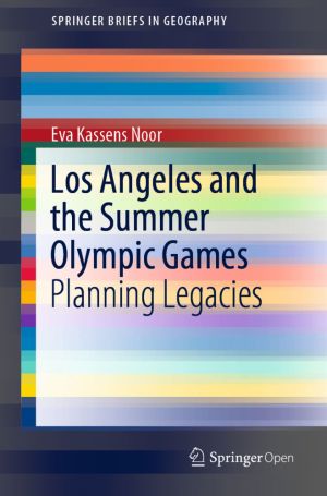 Los Angeles and the Summer Olympic Games