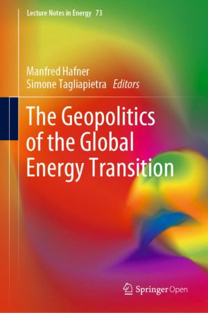 The Geopolitics of the Global Energy Transition