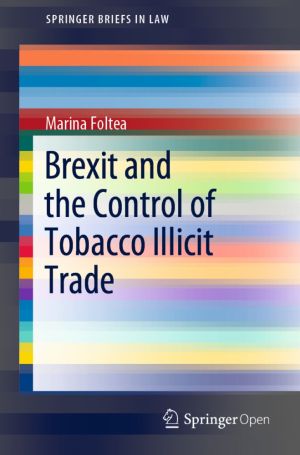 Brexit and the Control of Tobacco Illicit Trade