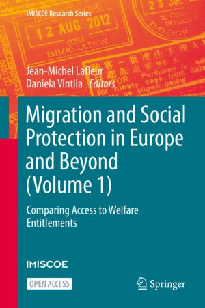 Migration and Social Protection in Europe and Beyond (Volume 1)