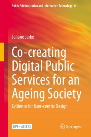 Co-creating Digital Public Services for an Ageing Society