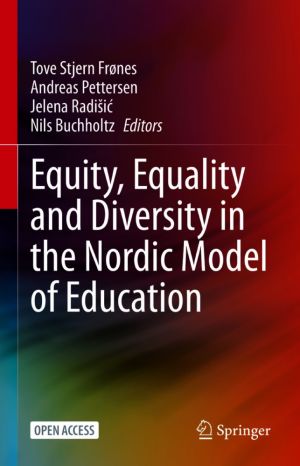 Equity, Equality and Diversity in the Nordic Model of Education