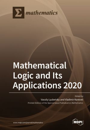 Mathematical Logic and Its Applications 2020