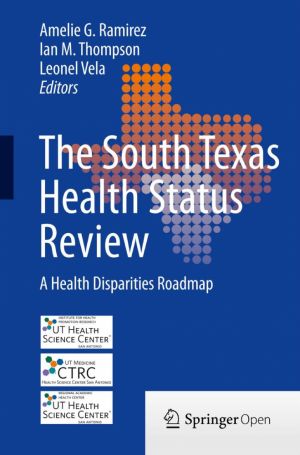 The South Texas Health Status Review