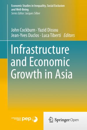 Infrastructure and Economic Growth in Asia