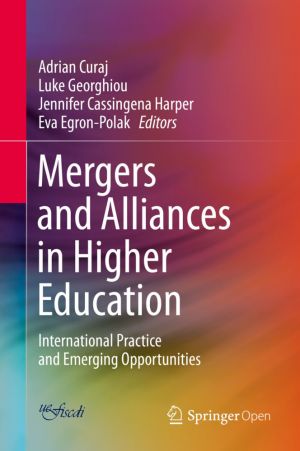 Mergers and Alliances in Higher Education