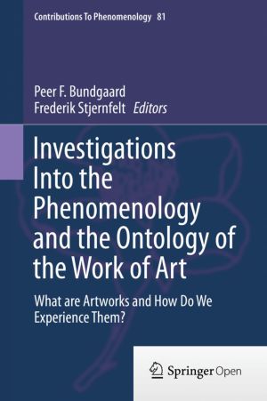 Investigations Into the Phenomenology and the Ontology of the Work of Art