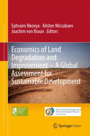 Economics of Land Degradation and Improvement – A Global Assessment for Sustainable Development